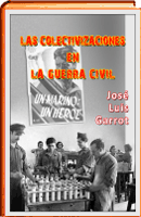 LAS COLECTIVIZACIONES ENLA GUERRA CIVIL
